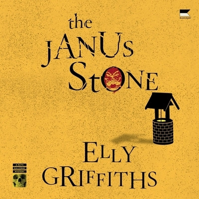 The Janus Stone: A Ruth Galloway Mystery by Griffiths, Elly