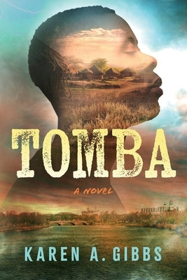 Tomba by Gibbs, Karen A.