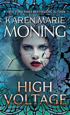 High Voltage by Moning, Karen Marie