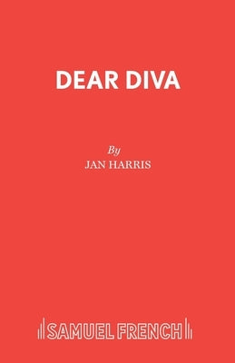 Dear Diva by Harris, Jan