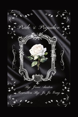 Pride & Prejudice by Gray, Jo Jo