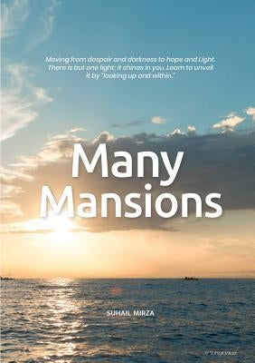 Many Mansions by Mirza, Suhail