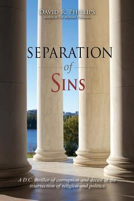 Separation of Sins by Phillips, David R.