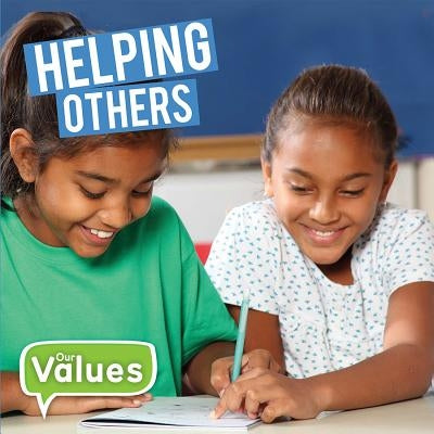 Helping Others by Cavell-Clarke, Steffi