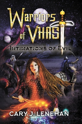 Intimations of Evil by Lenehan, Cary J.