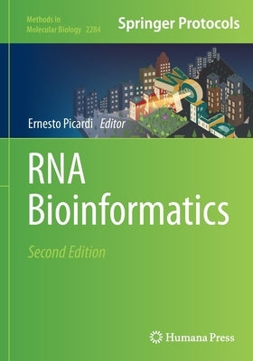 RNA Bioinformatics by Picardi, Ernesto