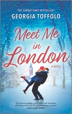 Meet Me in London by Toffolo, Georgia