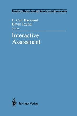 Interactive Assessment by Haywood, H. Carl