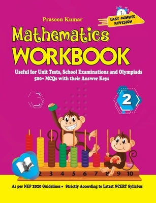Mathematics Workbook Class 2 by Kumar, Prasoon