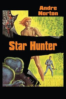 Star Hunter by Norton, Andre