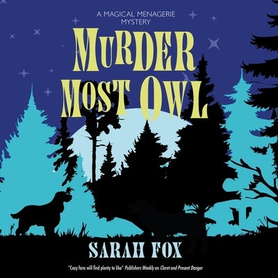 Murder Most Owl by Fox, Sarah