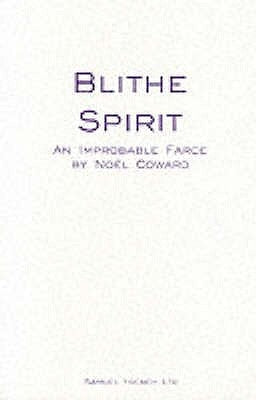 Blithe Spirit by Coward, Noel
