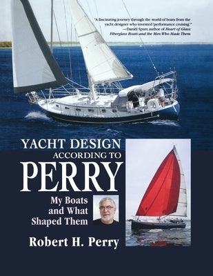 Yacht Design According to Perry (Pb) by Perry, Robert