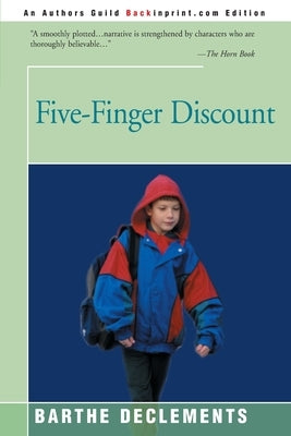 Five-Finger Discount by DeClements, Barthe