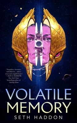 Volatile Memory by Haddon, Seth