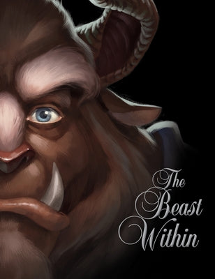 The Beast Within (Villains, Book 2): A Tale of Beauty's Prince by Valentino, Serena