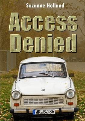Access Denied by Holland, Suzanne