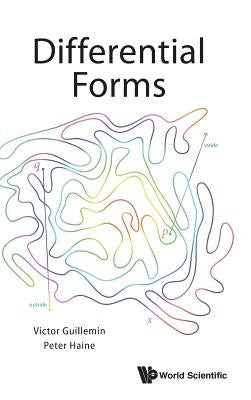 Differential Forms by Guillemin, Victor
