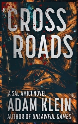 Crossroads by Klein, Adam