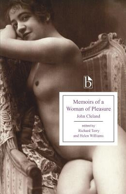 Memoirs of a Woman of Pleasure by Cleland, John