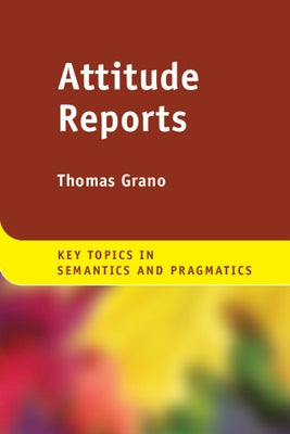 Attitude Reports by Grano, Thomas