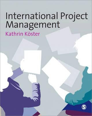 International Project Management by Koster, Kathrin