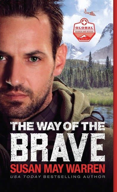 Way of the Brave by Warren, Susan May