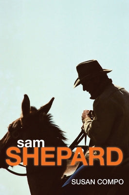Sam Shepard by Compo, Susan