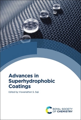 Advances in Superhydrophobic Coatings by Saji, Viswanathan S.