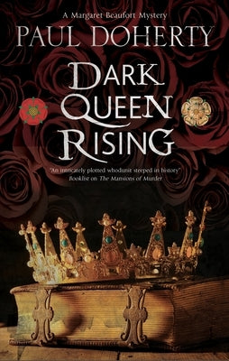 Dark Queen Rising by Doherty, Paul