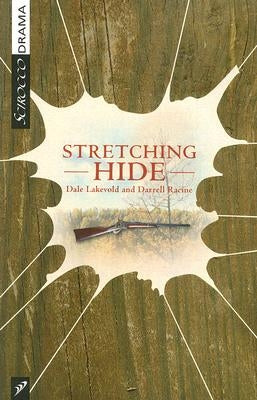 Stretching Hide by Lakevold, Dale