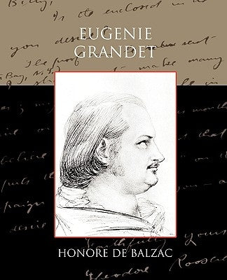 Eugenie Grandet by De Balzac, Honore
