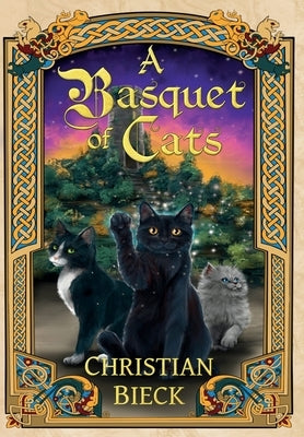 A Basquet of Cats by Bieck, Christian