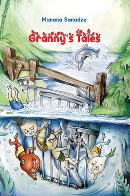 Granny's Tales by Sanadze, Manana