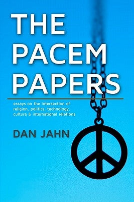 The Pacem Papers by Jahn, Dan