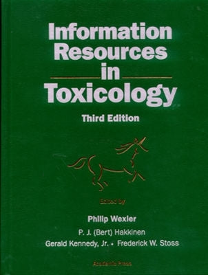 Information Resources in Toxicology by Wexler, Philip