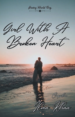 Girl with a broken heart by Multiple