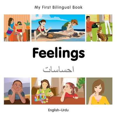 My First Bilingual Book-Feelings (English-Urdu) by Milet Publishing