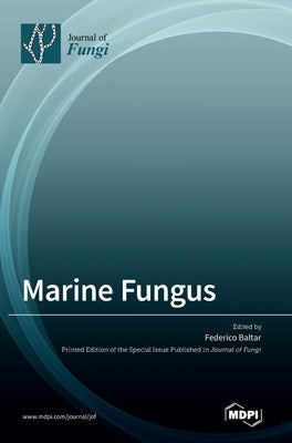 Marine Fungus by Baltar, Federico