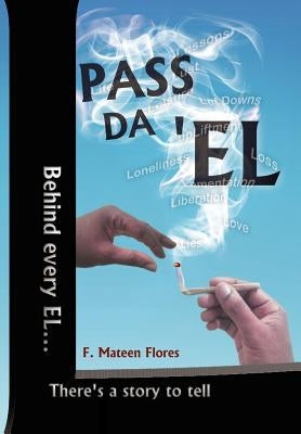 Pass Da 'el by Flores, F. Mateen