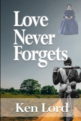 Love Never Forgets by Lord, Kenniston