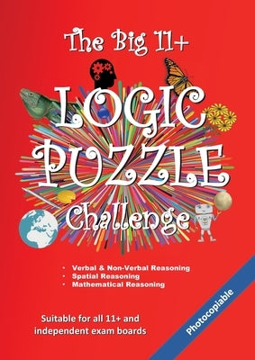 The Big 11+ Logic Puzzle Challenge by Pillow, Ltd The Armadillo's