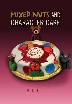 Mixed Nuts and Character Cake by Boot