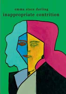 Inappropriate Contrition by Stace Darling, Emma