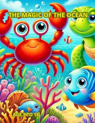 The Magic of the Ocean: Shark and Friends by Fer, Kassia