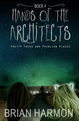 Pretty Faces and Peculiar Places by Harmon, Brian