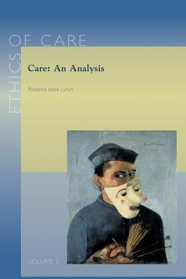 Care: An Analysis by Lynch, Rj