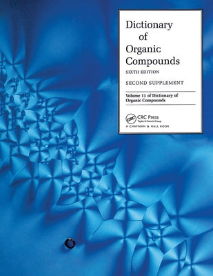 Dictionary Organic Compounds, Sixth Edition, Supplement 2 by Buckingham, John