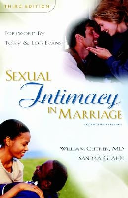 Sexual Intimacy in Marriage by Cutrer, William