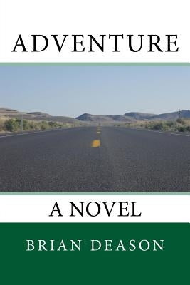 Adventure by Deason, Brian